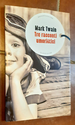 MARK TWAIN - DREI HUMORVOLLE GESCHICHTEN (SONNE 24 STUNDEN ED. NEU)