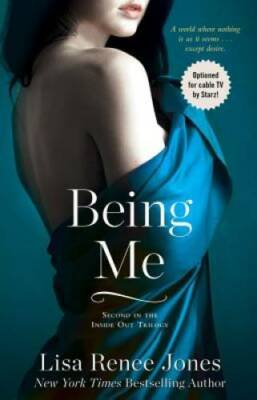 Being Me (The Inside Out Series) - Paperback By Jones, Lisa Renee - GOOD
