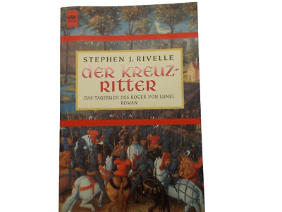 Der Kreuzritter von Rivelle, Stephen J. | Buch | Zustand gut