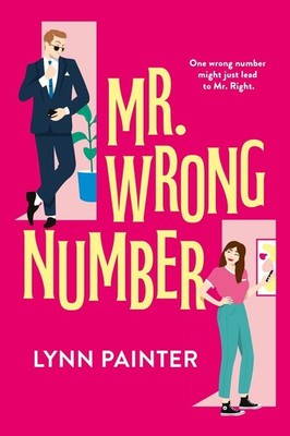 Mr. Wrong Number by Lynn Painter (English) Paperback Book
