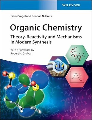 Organic Chemistry: Theory, Reactivity and Mechanisms in Modern Buch Wiley-VCH