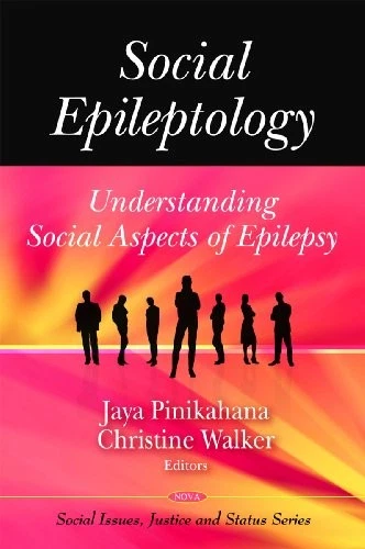 SOCIAL EPILEPTOLOGY: UNDERSTANDING SOCIAL ASPECTS OF By Jaya Pinikahana & Jaya