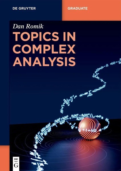 Topics In Complex Analysis Dan Romik Taschenbuch De Gruyter Textbook Xii 2023-image
