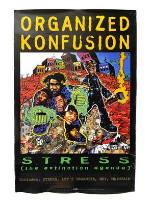 Vintage Organized Konfusion ''Stress: The Extinction Agenda'' Poster