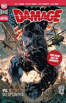 Damage Vol. 1: Out of Control (New Age of Heroes) By Venditti, R