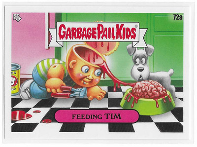 2020 Topps Garbage Pail Kids 35th Anniversary GPK Feeding Tim 72a