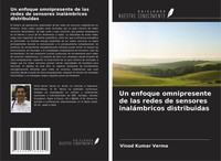 Un Enfoque Omnipresente De Las Redes De Sensores InaláMbricos Distribuidas Verma