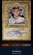 25 Topps Bunt DIGITAL Legends Gold Framed Signature ICONIC Jim Palmer