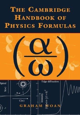 Das Cambridge Handbuch der Physik-Formeln - Graham Woan