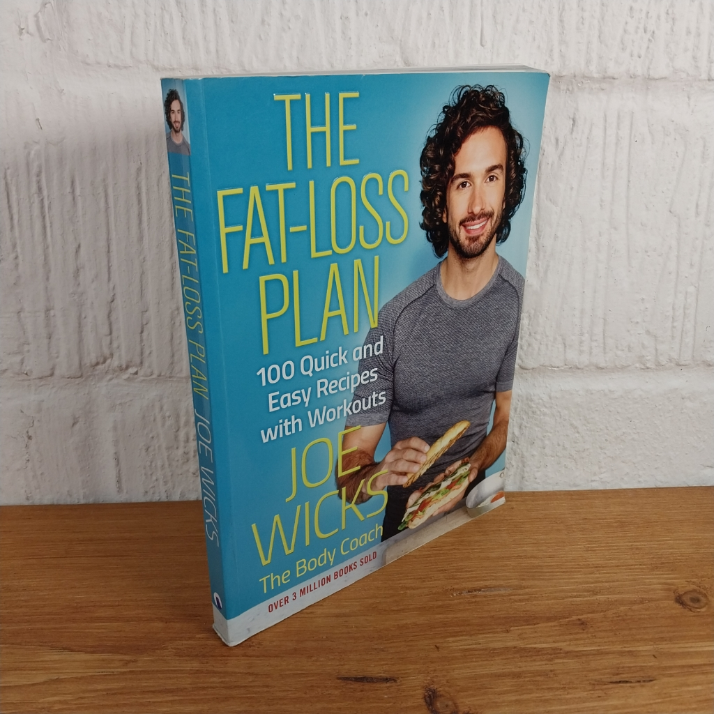 The Fat-Loss Plan: 100 Quick and Easy Recipes with Workouts by Joe Wicks ...