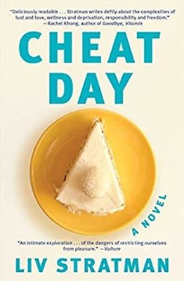 Cheat Day : A Novel Paperback Liv Stratman