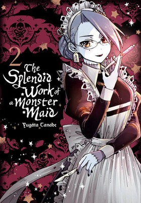 The Splendid Work of a Monster Maid, Vol. 2 | Eleanor Summers (u. a.) | Englisch