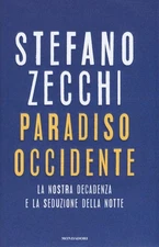 Stefano Zecchi - Paradiso occidente