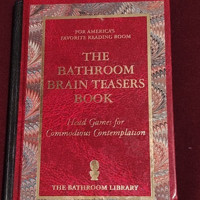 The Bathroom Brain Teasers Book Hardcover - Brain Teasers, The Bathroom Library