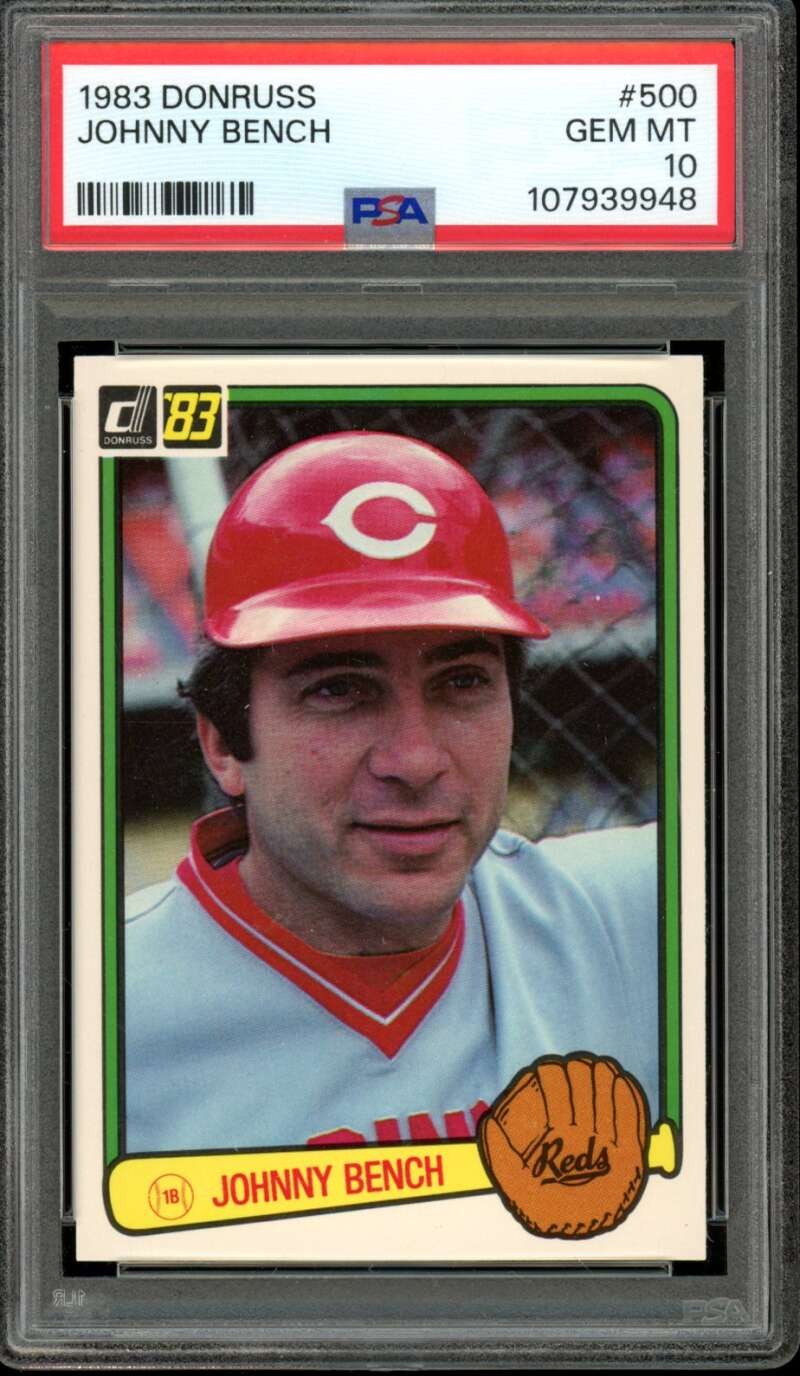 1983 Donruss #500 Johnny Bench Reds HOF PSA 10 GEM MT MINT