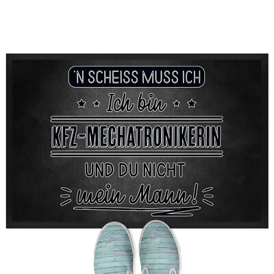 N' Scheiss muss ich Ich bin KFZ-Mechatronikerin & du nicht mein Mann 18001004163