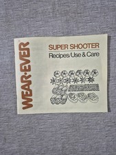 Vintage Wear-Ever Super Shooter Rezepte Bedienungsanleitung Ausstecher 70123