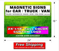 1 PAIR (2) MAGNETIC SIGNS for CAR / TRUCK / VAN /  TRAILERS - 24" x 18"