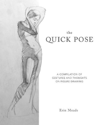 Erin Meads Quick Pose (Tascabile)