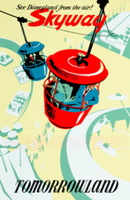 Disneyland Tomorrowland Skyway 1956 Cable Car 11x17 Ride Poster