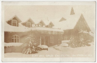 1930's Grass Valley, California - REAL PHOTO Fraternal Elks Hall, Nevada County