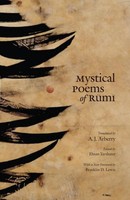 Mystical Poems Of Rumi Jalal Al-Din Rumi