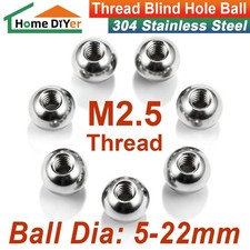 Stainless Steel Solid Half-Hole Balls 5-22mm Female Thread M2.5 Blind Hole Ball