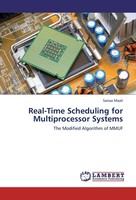 Real-Time Scheduling For Multiprocessor Systems Sanaa Maali