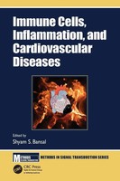Shyam S. Bansal | Immune Cells, Inflammation, And Cardiovascular Diseases | Buch
