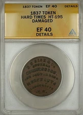 1837 Hard Times Token EF Sise & Co Portsmouth NH HT-195 ANACS EF-40 Details Dam.