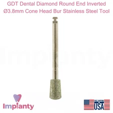 GDT Dental Diamond Round End Inverted Ø3.8mm Cone Head Bur Stainless Steel Tool