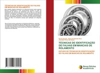 Bruno Duarte (U. A.) | TÉCnicas De IdentificaÇÃO De Falhas Em Mancais De...