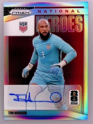 2026 Panini Prizm FIFA World Cup Tim Howard National Heroes Auto Silver /75 #NH-