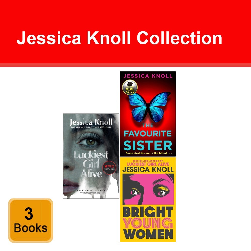 Jessica Knoll Collection 3 Books Set Bright Young Women, Luckiest Girl Alive