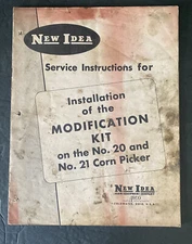 New Idea 20 21 Corn Picker Installation of Modification Kit Service Instructions
