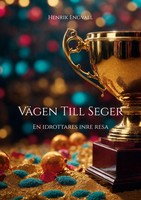 Henrik Engvall | VäGen Till Seger | Taschenbuch | Schwedisch (2025)