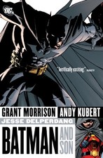 BATMAN AND SON By Grant Morrison & Andy Kubert **BRAND NEW**