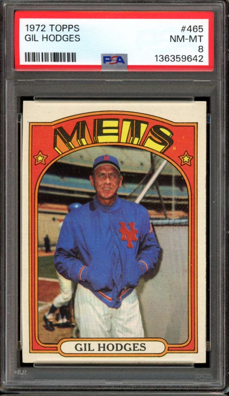 1972 Topps #465 Gil Hodges MG Manager Mets HOF PSA 8 NM-MT