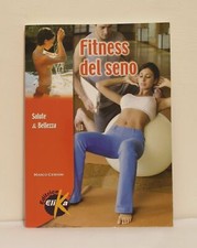 MARCO CERIANI Fitness del seno - Salute bellezza ginnastica tenersi in forma