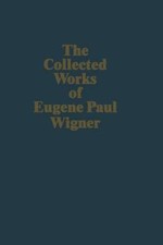 Philosophical Reflections and Syntheses, Paperback by Wigner, Eugene Paul; Me...