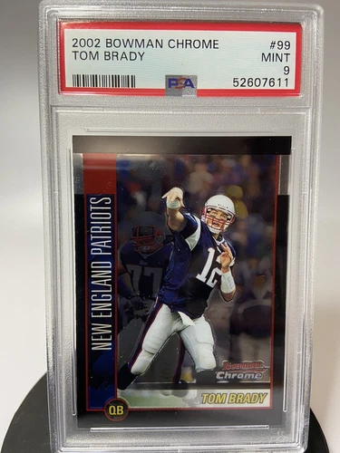 2002 BOWMAN CHROME TOM BRADY 2nd Yr #99 GOAT!!! PATRIOTS - PSA 9 MINT LOW POP!!