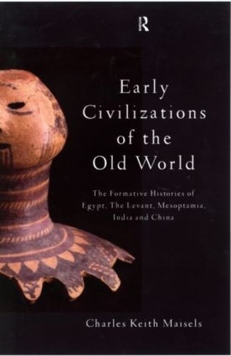 Early Civilizations of the Old World - 9780415109765