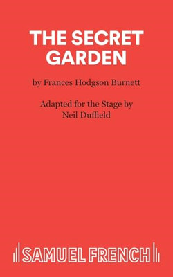 The Secret Garden: Play (Acting Edition) - Paperback NEW Duffield, Neil 1999-08