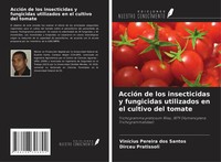 ViníCius Pereira Dos Santos (U. A.) | AccióN De Los Insecticidas Y Fungicidas...