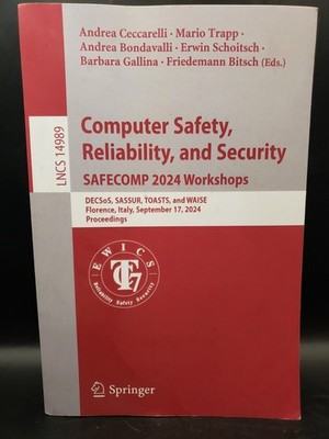 Computer Safety, Reliability, and Security. SAFECOMP 2024 Workshops: DECSoS, SAS