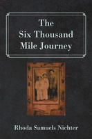Rhoda Samuels Nichter | The Six Thousand Mile Journey | Taschenbuch | Englisch