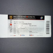 MK Dons v Grimsby Town(SkyBet League 2 2018/19) 21/8/2018 Match Ticket