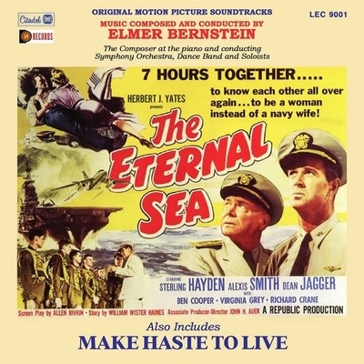 Elmer Bernstein The Eternal Sea / Make Haste To Live (original  (CD) (US IMPORT)