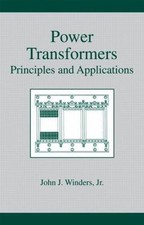 Power Transformers: Principles and Applicatio...