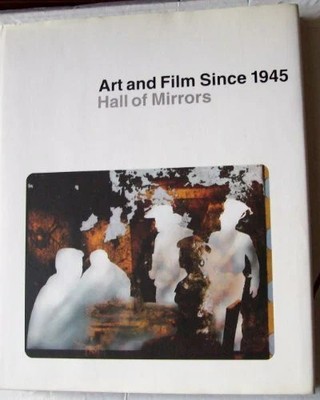 Art and Film since 1945: Hall of Mirrors (World of Art) Buch The Monacelli Press